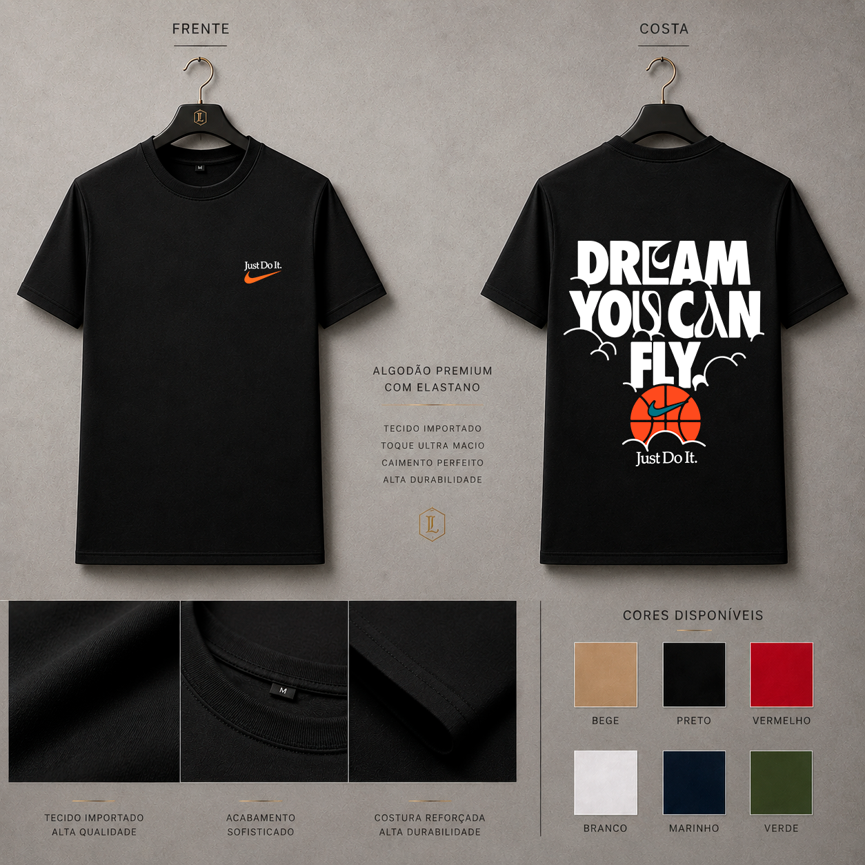 Camisa Importada Pima Nike Dream You Can Fly - frase Dream You Can Fly com bola de basquete e Just Do It
